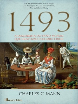 cover image of 1493--A Descoberta do Novo Mundo que Cristovão Colombo Criou